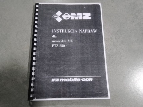 IFA MZ ETZ 250 ІНСТРУКЦІЯ РЕМОНТА КНИЖКА 1986 WYDANIE ДЛЯ ASO РЕМОНТ 