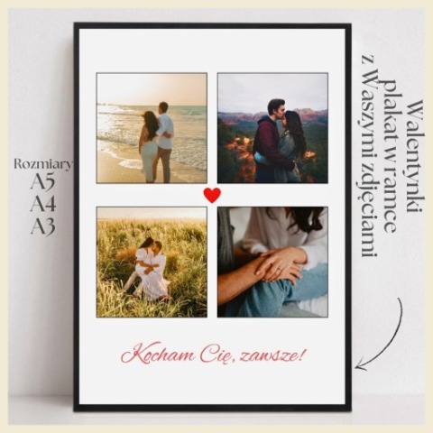 WALENTYNKI PLAKAT Z WASZYMI ZDJĘCIAMI PREZENT W RAMCE DLA NIEJ DLA NIEGO