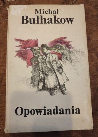Michał Bułhakow Opowiadania
