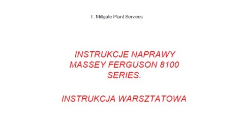 ІНСТРУКЦІЯ РЕМОНТА КАТАЛОГ MASSEY FERGUSON MF 8110 8120 8130 8140 8150 8160 