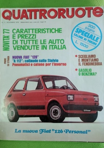 Quattroruote 1976 fiat 126 personal , 128, Lancia  