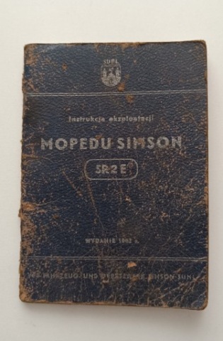 ІНСТРУКЦІЯ ОБСЛУГОВУВАННЯ SIMSON MOPEDU SR 2E EKSPLOATACJI 1962 