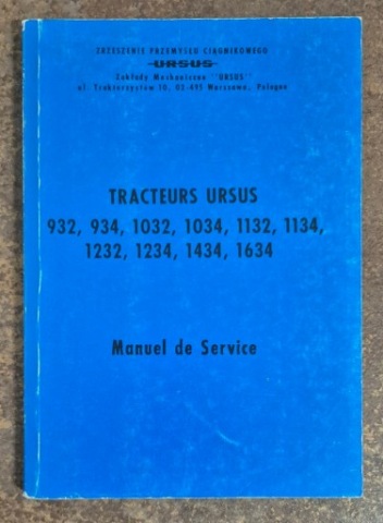 URSUS 932-1634 ИСТРУКЦИЯ ОБСЛУЖИВАНИЯ ВЕРСИЯ FRANCUSKA 
