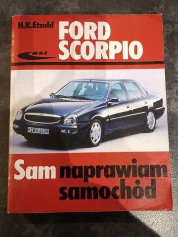 Sam Naprawiam - Ford Scorpio фото