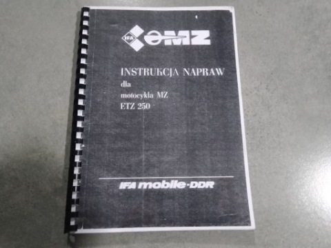 IFA MZ ETZ 250 ІНСТРУКЦІЯ РЕМОНТА КНИЖКА 1986 WYDANIE ДЛЯ ASO РЕМОНТ 