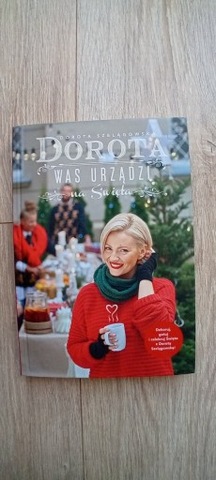 Książka Dorota was urządzi na Święta - Dorota Szelągowska 