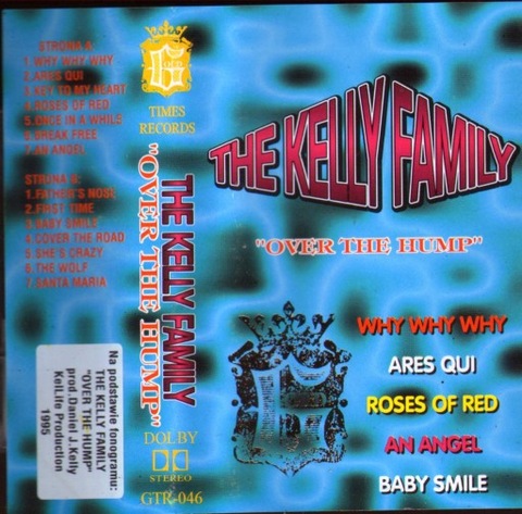 The Kelly Family - Over The Hump 