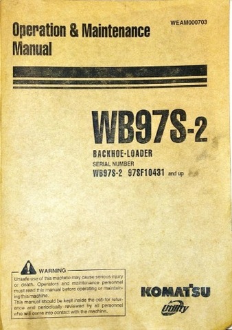 KOMATSU WB97S-2 ИНСТРУКЦИЯ OPERATORA ENG фото