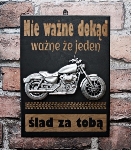 ТАБЛИЧКА PLAKAT 3D ДО MOTOCYKLISTY ″НІ WAZNE..″ фото