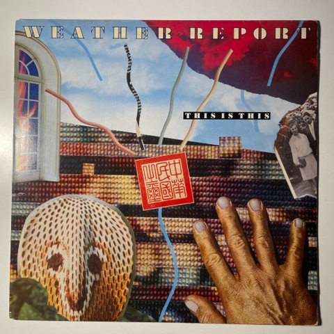 LP WEATHER REPORT - This Is This! 1st UK 1986 EX+ 