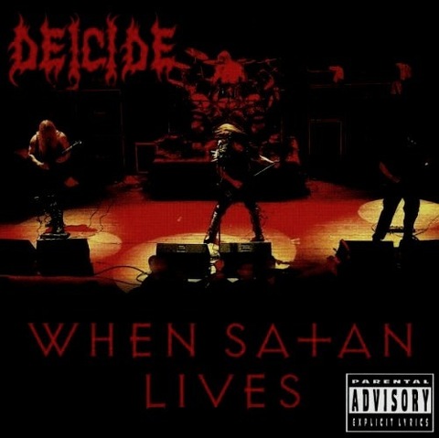 DEICIDE When Satan lives 2002 death metal 