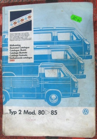 KATALOG ЗАПЧАСТИ VW TYP2 MOD. 80 DO 85 фото