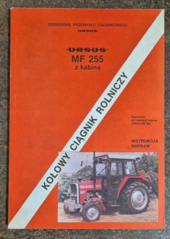 URSUS MF 255 ИСТРУКЦИЯ РЕМОНТА 