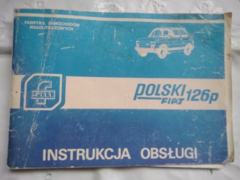 MANUAL OBSLUGI. POLISH FIAT 126P  