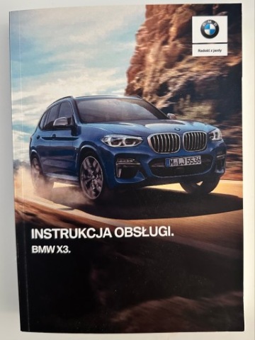 BMW X3 2017-2021 ПОЛЬЩА ІНСТРУКЦІЯ ОБСЛУГОВУВАННЯ BMW X3 G01 СЕРВІС 2019 R 