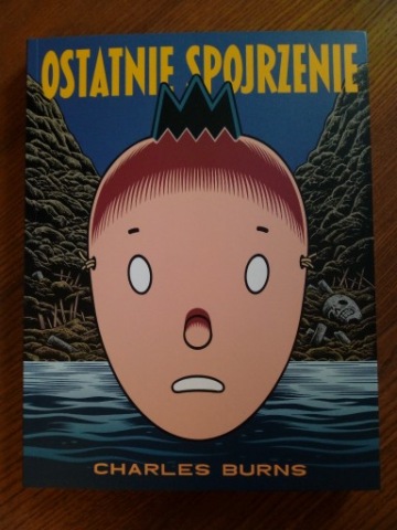 Charles Burns - Ostatnie spojrzenie