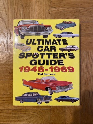 Ultimate Car Spotter's Guide 1946-1969 