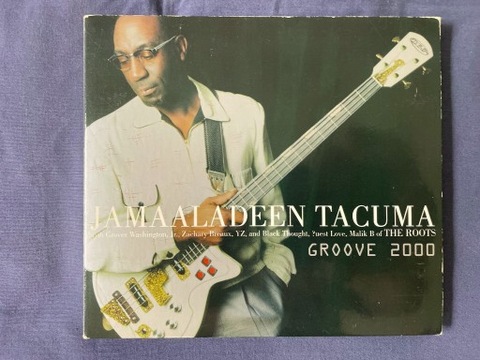 Jamaaladeen Tacuma - Groove 2000 