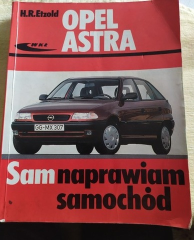 Sam naprawiam Opel Astra F  фото