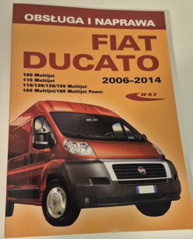 КНИЖКА SAM NAPRAWIAM FIAT DUCATO 3 2006-2014 WKIL NOWA!!! 