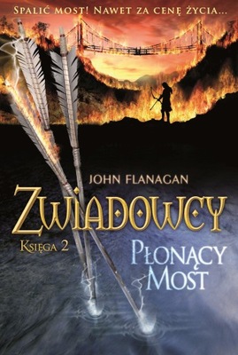 Płonący most John Flanagan