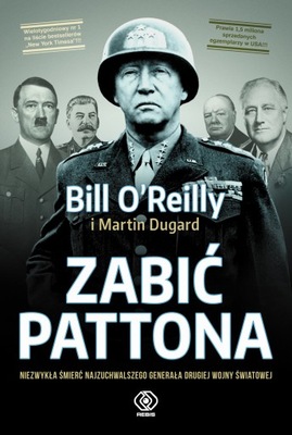 Zabić Pattona Bill O`Reilly