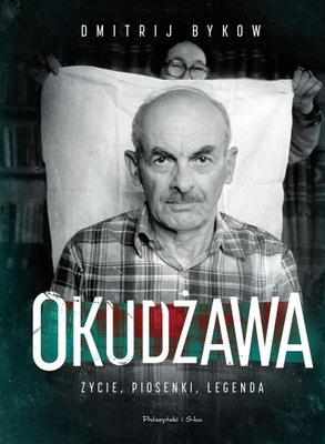 Okudżawa Dmitrij Bykow