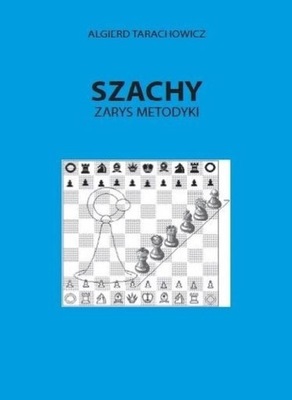 Szachy. Zarys metodyki