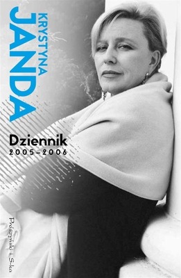 Dziennik 2005 - 2006 Krystyna Janda