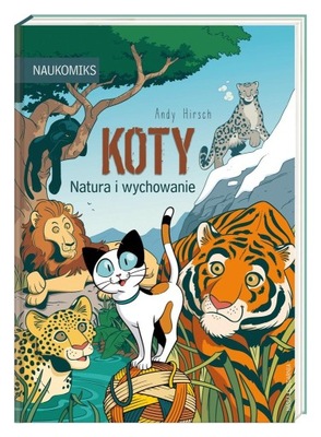 Koty Natura i wychowanie