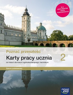 Poznać przeszłość Historia 2 Nowa Era Karty pracy ucznia ćwiczenia