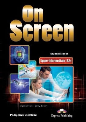 On Screen Upper-Intermediate B2+. Student's Book w