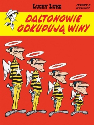 Lucky Luke. Daltonowie odkupują winy Egmont