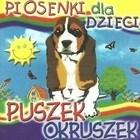 CD Piosenki dla dzieci. Puszek okruszek Różni wykonawcy