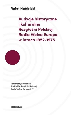 Audycje historyczne i kulturalne Rozgłośni Polskiej Radia Wolna Europa w la