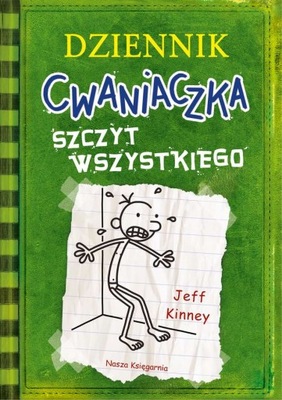 Dziennik cwaniaczka 3 Szczyt wszystkiego