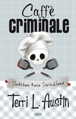 Caffe criminale Terri Austin