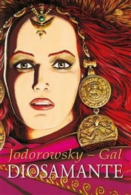 Diosamante Alejandro Jodorowsky,Gal