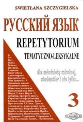 Russkij. Repetytorium 3 tem-leks. WAGROS