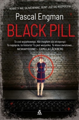 Black pill PASCAL ENGMAN