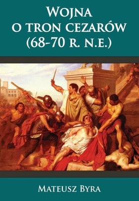 Wojna o tron Cezarów (68-70 r.n.e.)