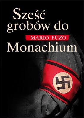 Sześć grobów do Monachium Mario Puzo TWARDA