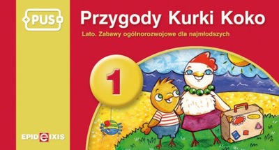 PUS. Przygody Kurki Koko. Część 1. Lato