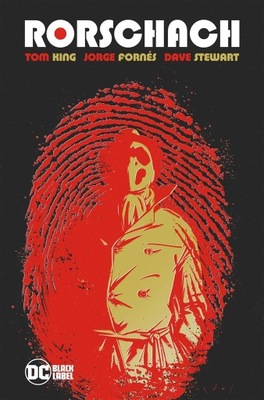 Strażnicy. Rorschach (King Tom, Fornes Jorge, Stewart Dave)