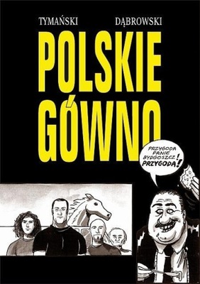 Strefa Komiksu 32. Polskie gówno