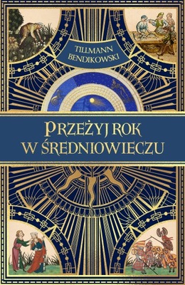 Przeżyj rok w średniowieczu