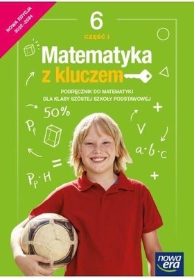 Matematyka SP 6 Mat. z kluczem Podr. cz.1 2022 nowy po zwr