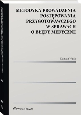 Metodyka prowadzenia postępowania... Damian Wąsik