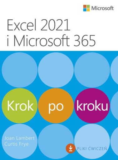 Excel 2021 и Microsoft 365. Шаг за шагом