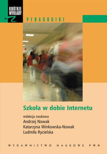 Школа в эпоху Интернета.